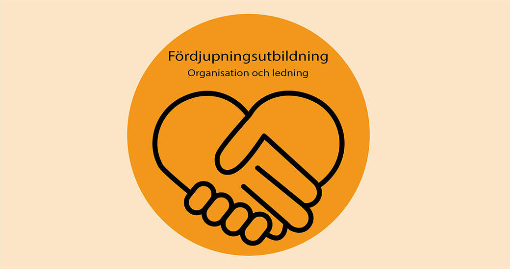 Kursmärke med texten Fördjupningsutbildning - Organisation och ledning
