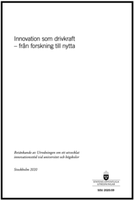 Innovation som drivkraft - från forskning till nytta, SOU 2020:59