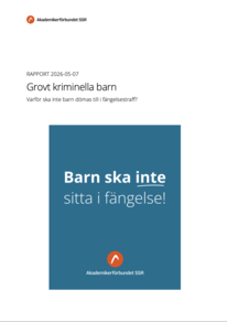 Rapport 2026: Grovt kriminella barn, ett alternativ till fängelse